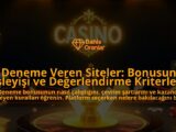 Deneme-Veren-Siteler-Bonusun-Isleyisi-ve-Degerlendirme-Kriterleri-overlay-1788199271.jpg