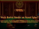 Hizli-Bahis-Nedir-ve-Nasil-Isler-overlay-1788201565.jpg